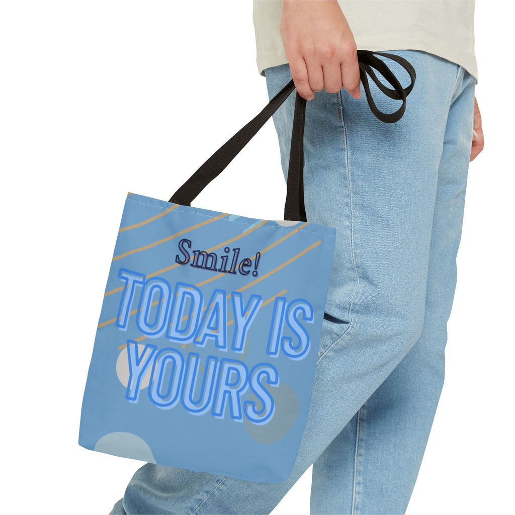 Smile Today is Yours - Tote Bag Inspirational Canvas Tote