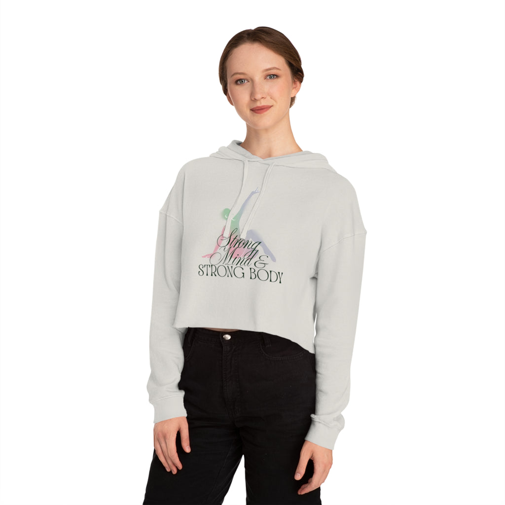 Strong Mind, Strong Body - Cropped Hoodie Graphic