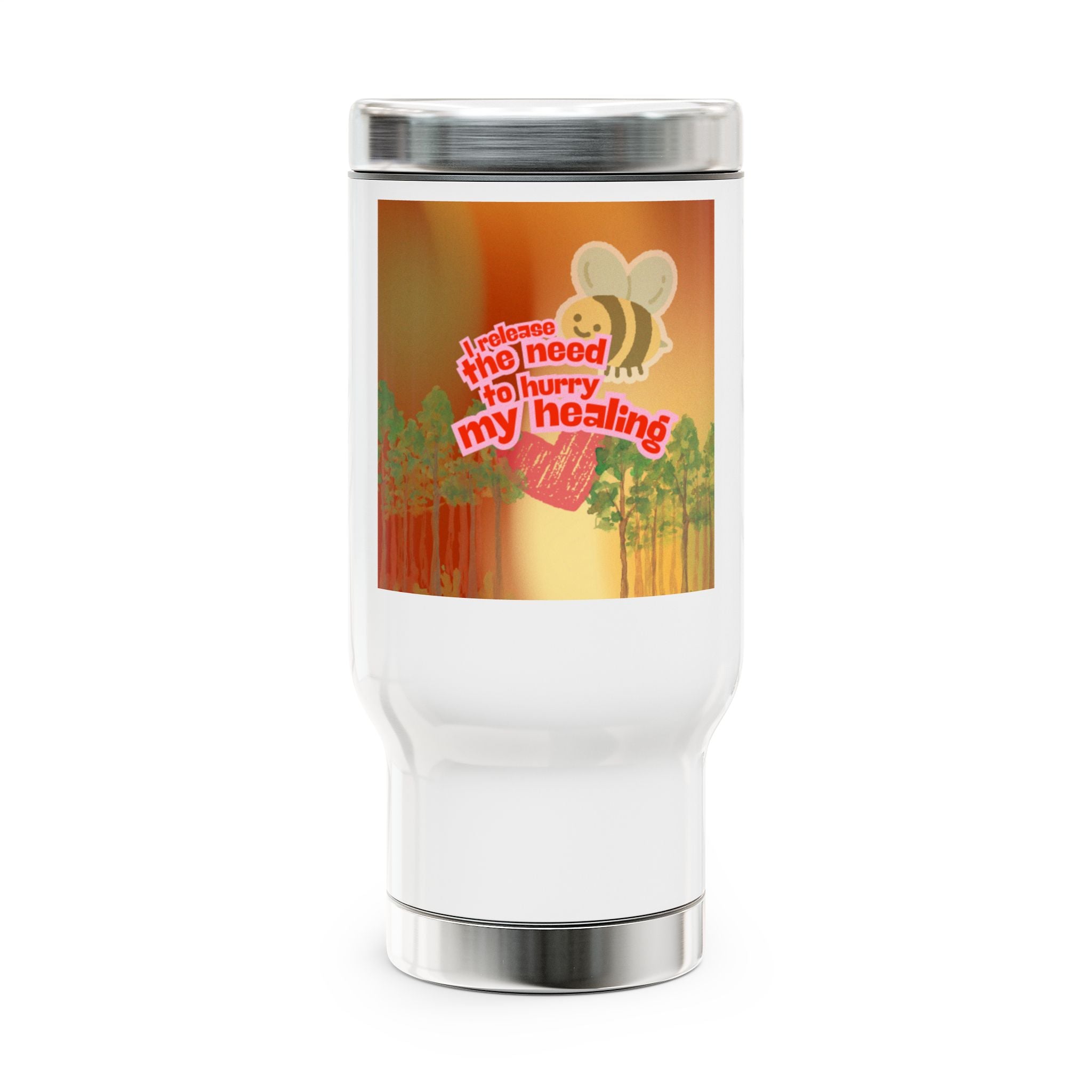 I Release the Need to Hurry My Healing – 14oz Mindful Travel Mug