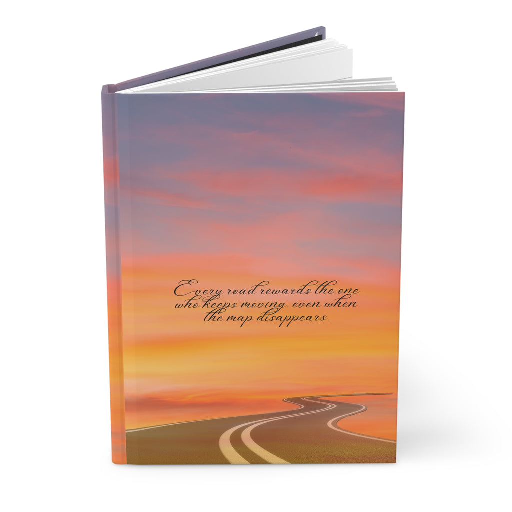 Rewards the One Who Keeps Moving - Hardcover Journal Matte