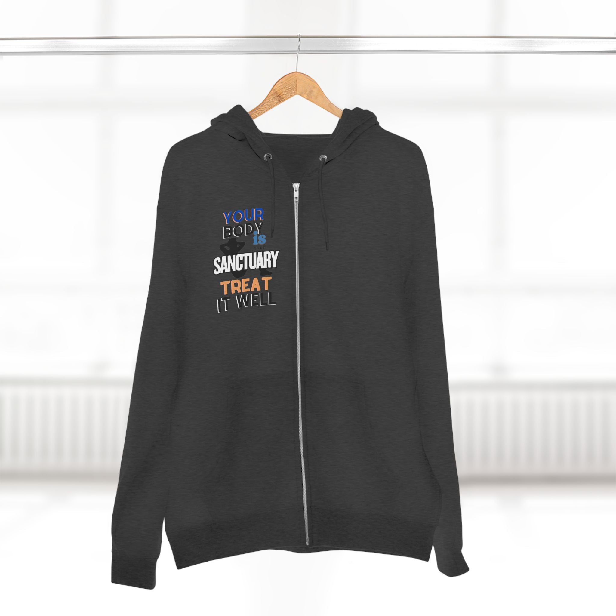 Your Body Is a Sanctuary, Treat It Well Wellness Zip-Up Hoodie