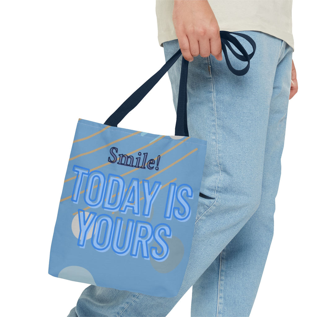 Smile Today is Yours - Tote Bag Inspirational Canvas Tote