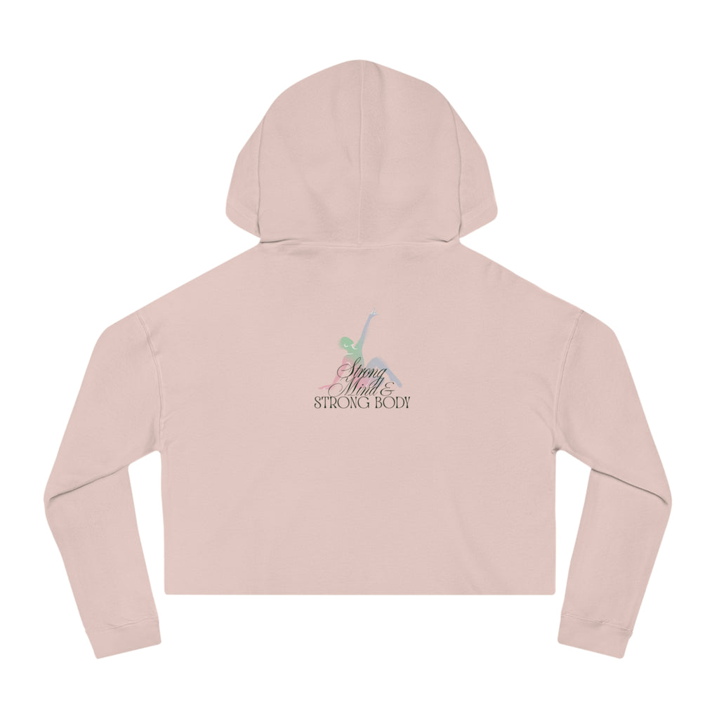 Strong Mind, Strong Body - Cropped Hoodie Graphic