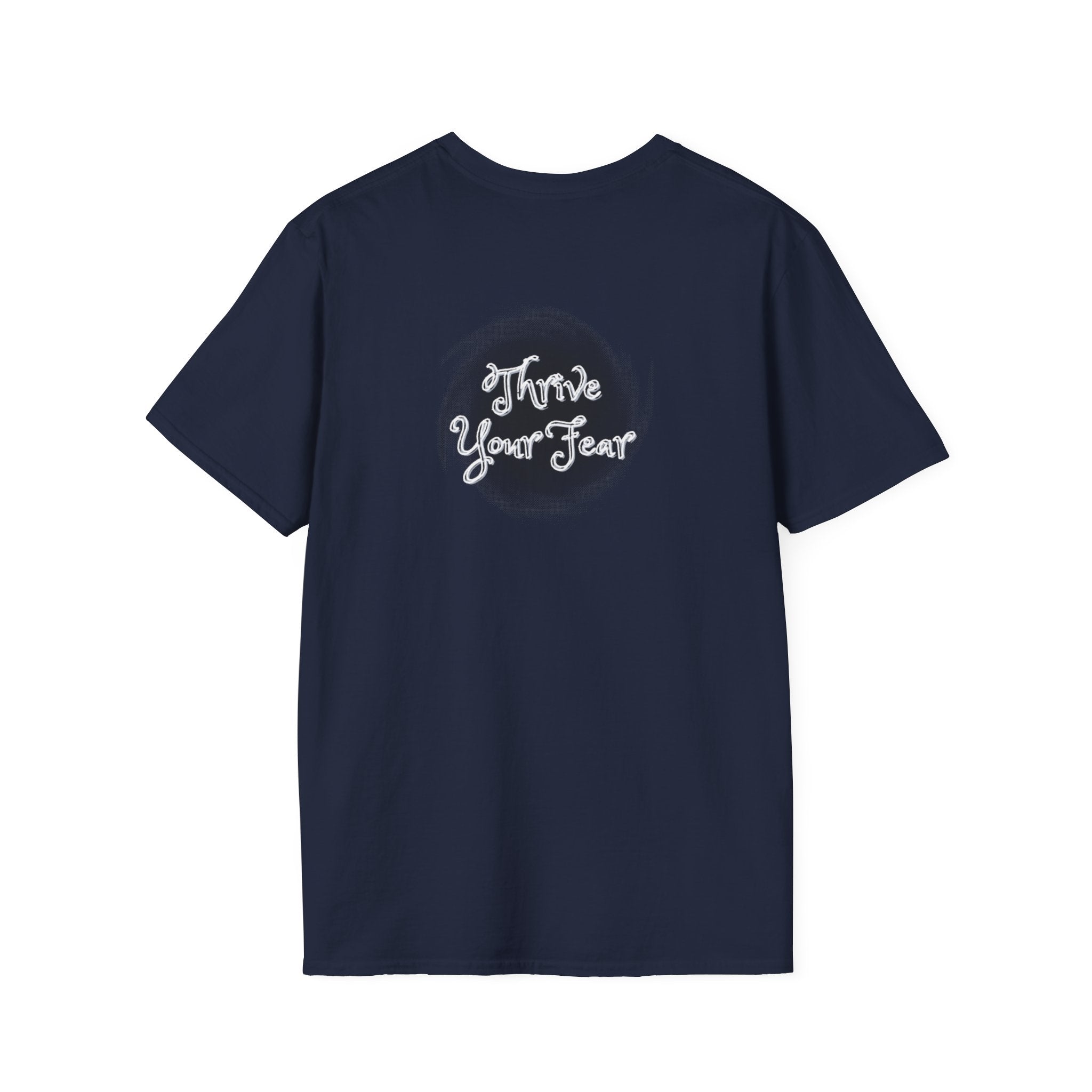 Thrive Over Fear - Inspirational Graphic T-Shirt