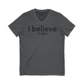 Inspirational I Believe in You V-Neck T-Shirt Encouragement Graphic Tee