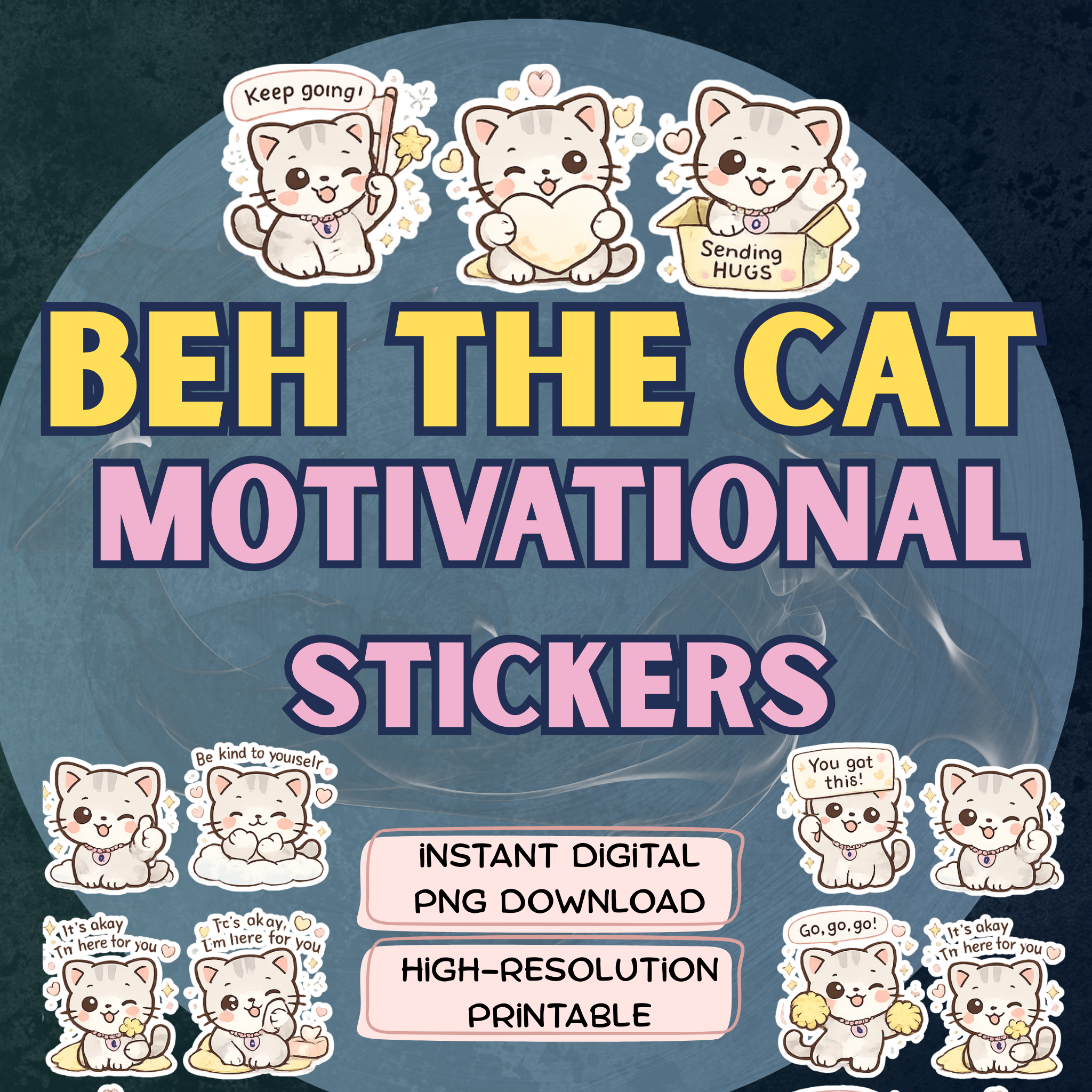 Beh the Cat Motivational Sticker Pack Digital Download PNG Transparent Background