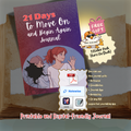 21 Days to Move On and Begin Again | Guided Healing Journal for Letting Go, Self-Love & Emotional Renewal
