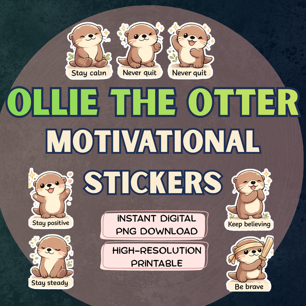 Ollie the Otter Motivational Digital Sticker Pack PNG Transparent Background