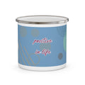 Positive in Life Retro Script Camping Cup Enamel Mug