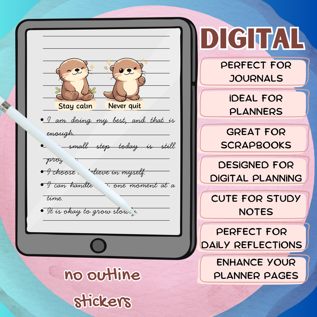 Ollie the Otter Motivational Digital Sticker Pack PNG Transparent Background