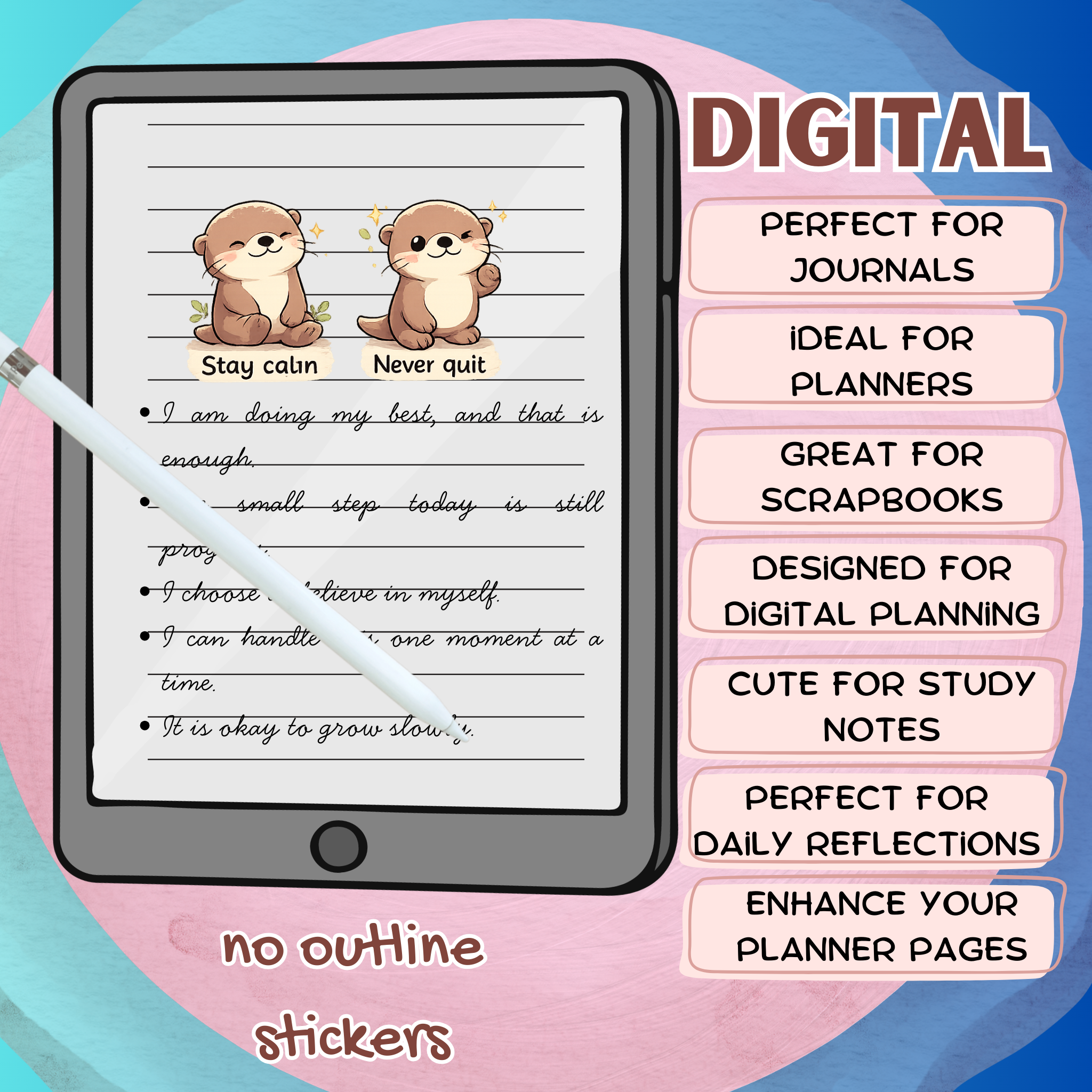 Ollie the Otter Motivational Digital Sticker Pack PNG Transparent Background