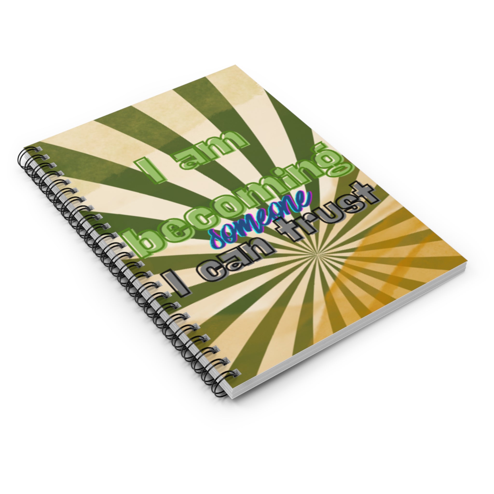 I Am Becoming Someone I Can Trust – 6"x8" Ruled Spiral Notebook