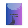 In the Shadows I Build - Inspirational Hardcover Journal Gradient Moon Staircase