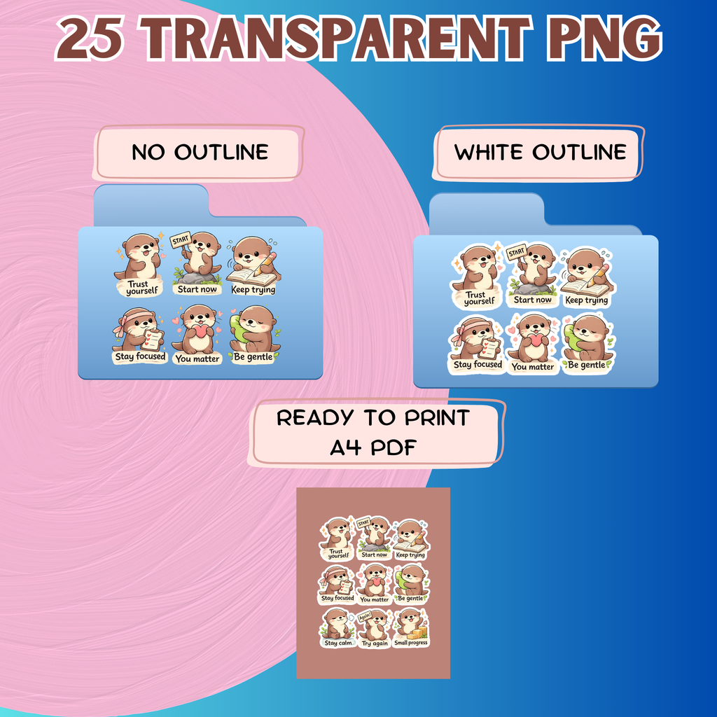 Ollie the Otter Motivational Digital Sticker Pack PNG Transparent Background