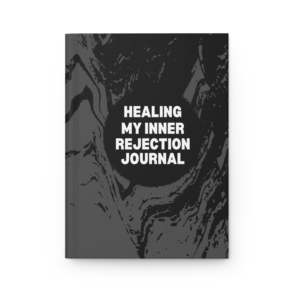 Healing My Inner Rejection Journal Hardcover Matte Self Discovery Journal