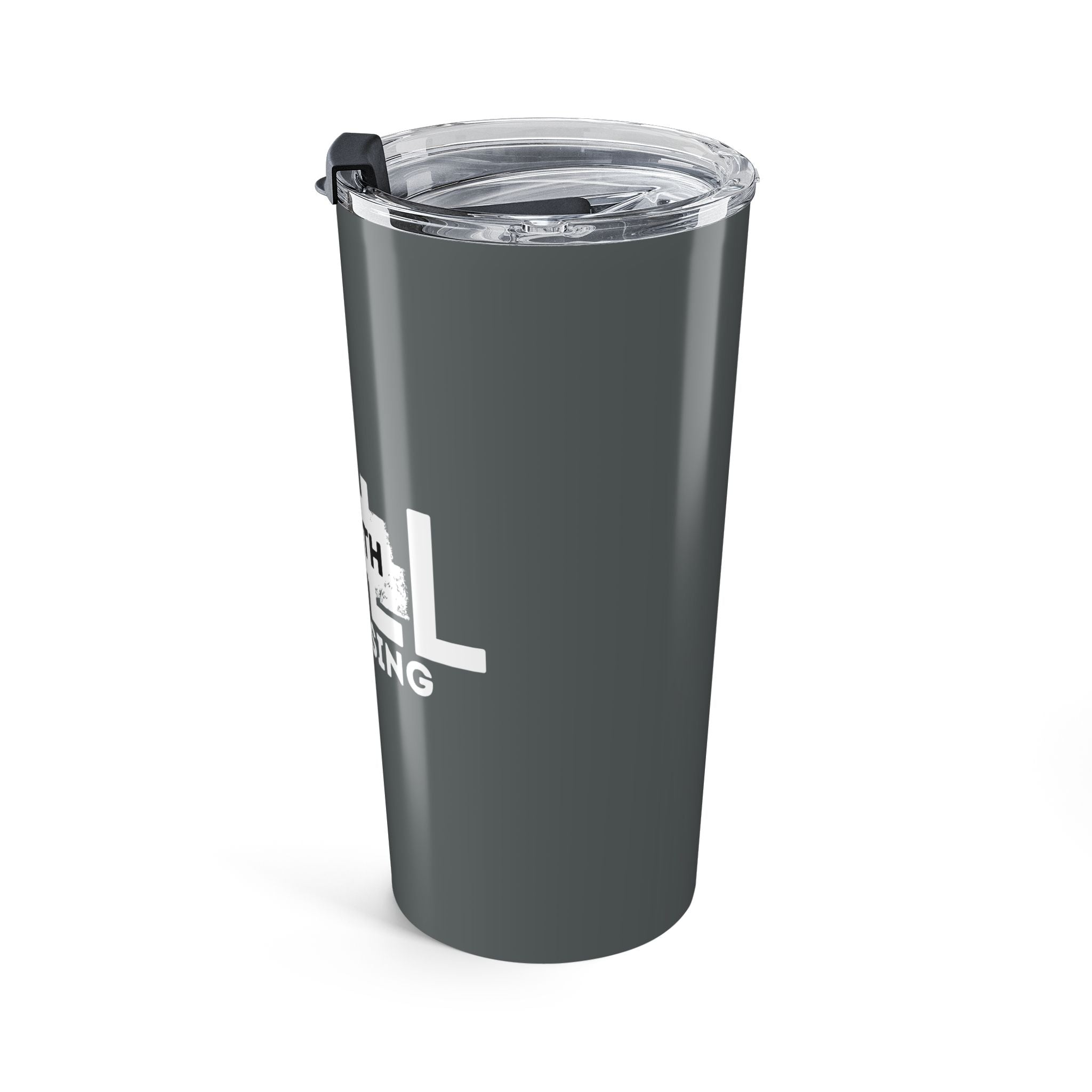 20oz Tumbler Still Worth Choosing Inspirational Travel Mug