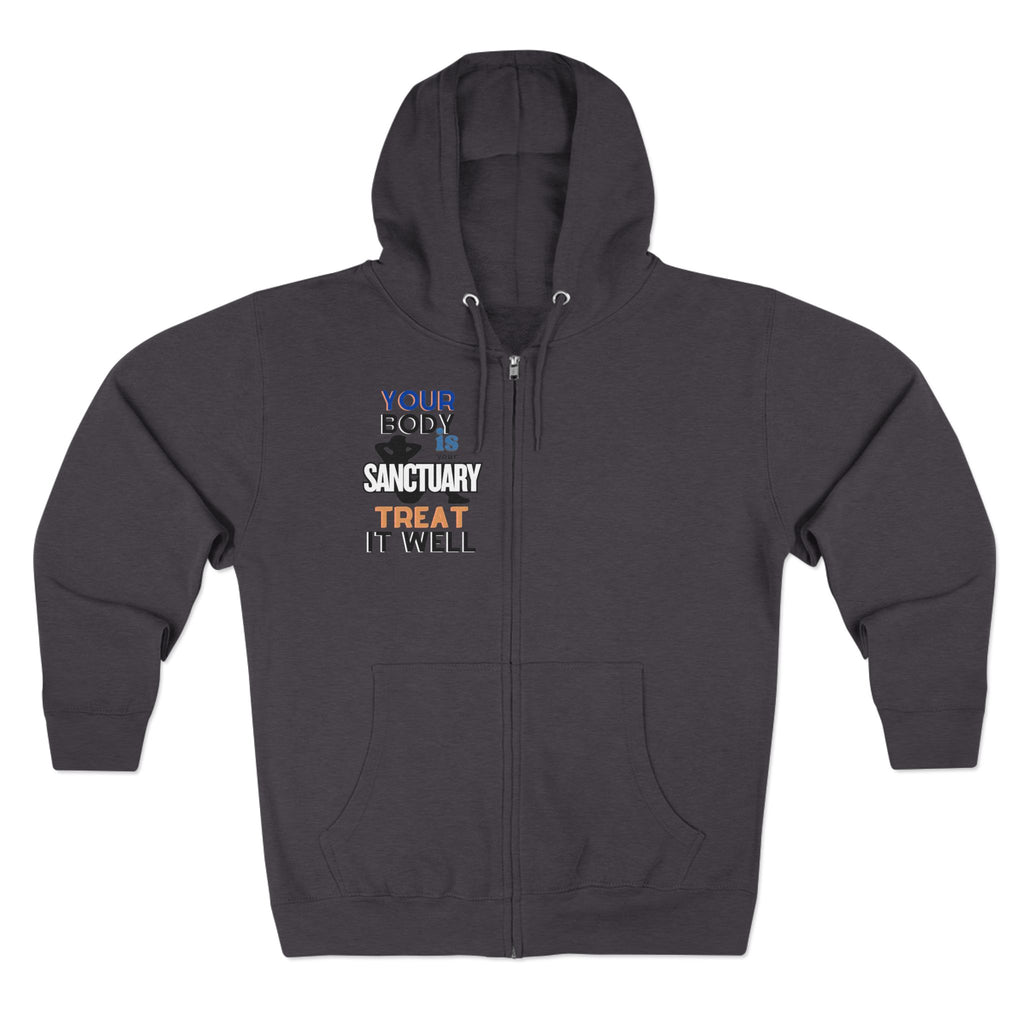 Your Body Is a Sanctuary, Treat It Well Wellness Zip-Up Hoodie