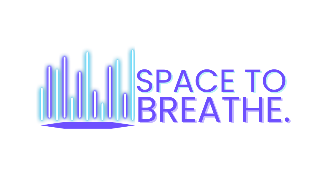 Space to Breathe